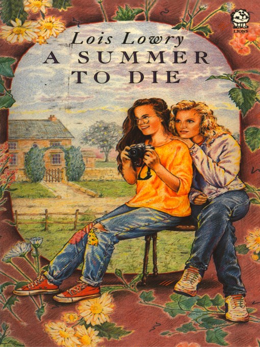 Title details for A Summer to Die by Lois Lowry - Available